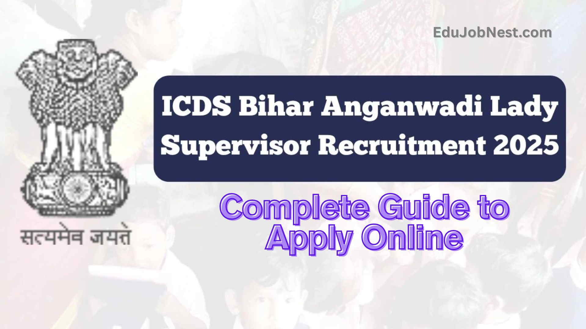 Bihar Anganwadi Supervisor Vacancy 2025