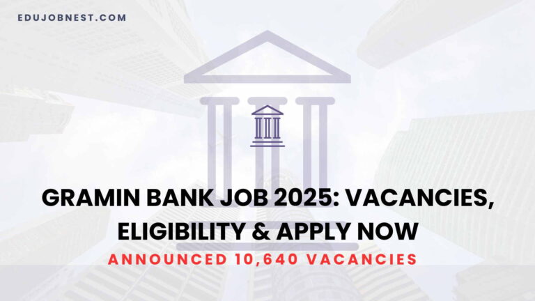 Gramin Bank Job 2025