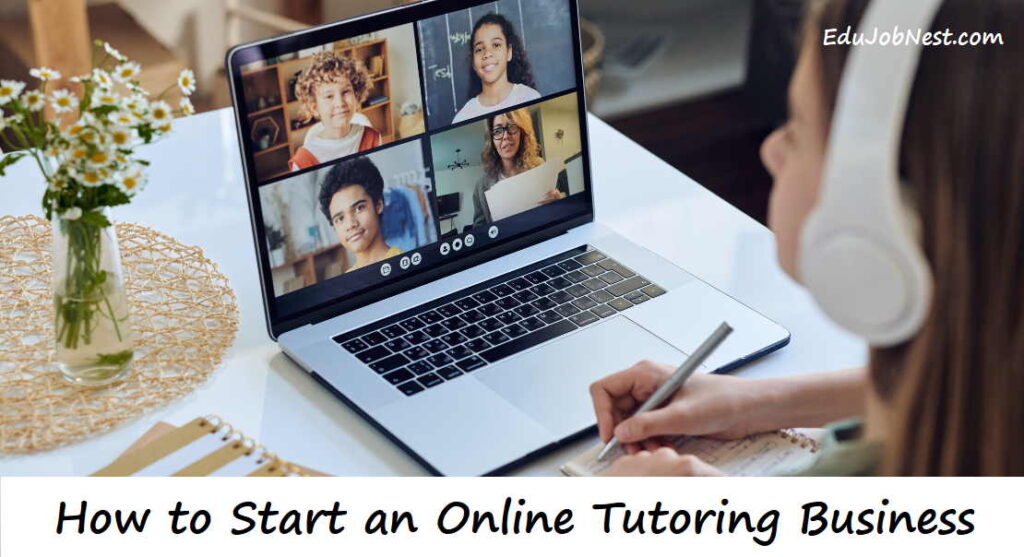 How to Start an Online Tutoring Business in 2025
