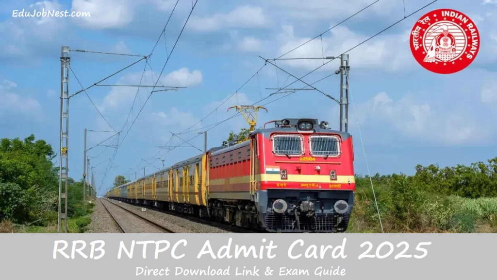 RRB NTPC Admit Card 2025