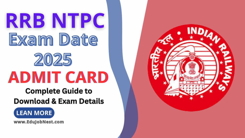 RRB NTPC Exam Date 2025