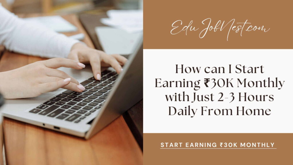 Start Earning ₹30K Monthly