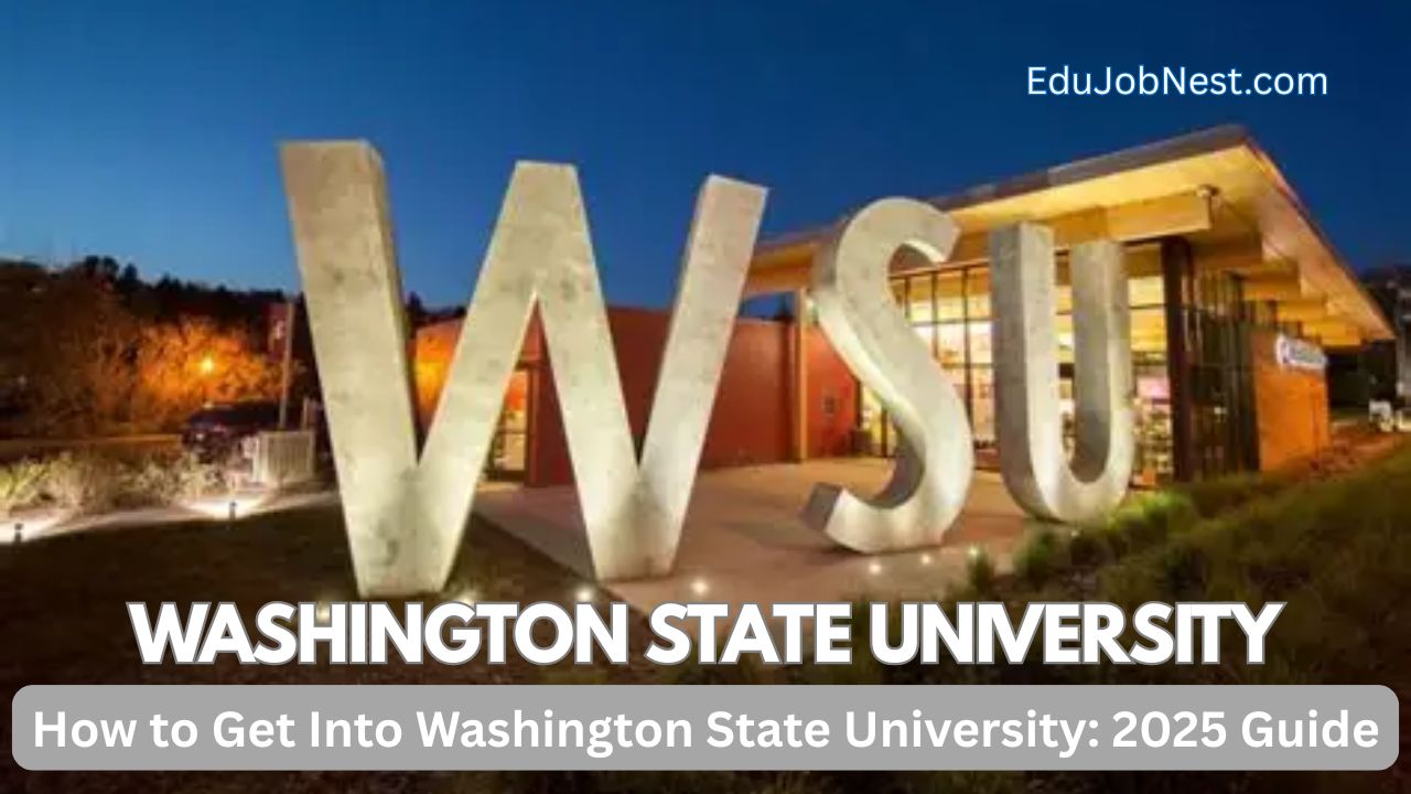 How to Get Into Washington State University