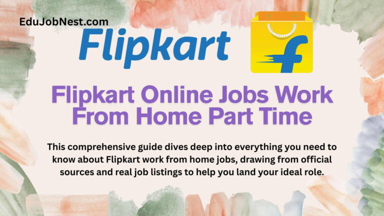 Flipkart Online Jobs Work From Home Part Time