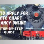 IRCTC Chart Vacancy Online