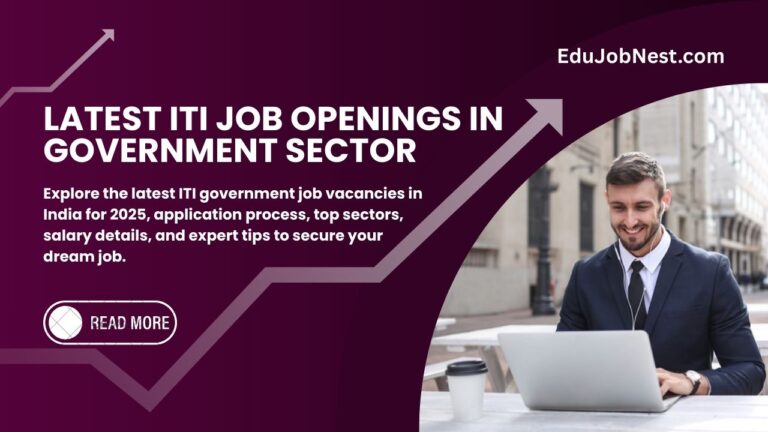Latest ITI Job Openings in Government Sector