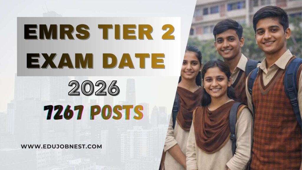 EMRS Tier 2 Exam Date 2026
