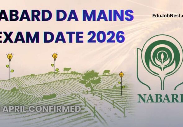 NABARD DA Mains Exam Date 2026