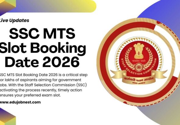 SSC MTS Slot Booking Date 2026