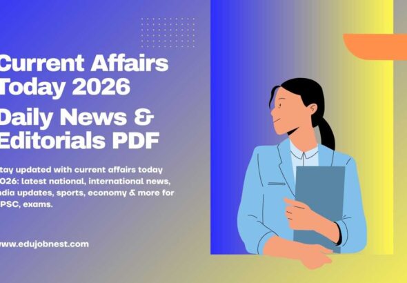 Current Affairs Today 2026