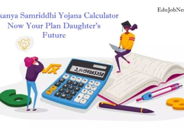 Sukanya Samriddhi Yojana Calculator