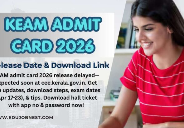 KEAM Admit Card 2026